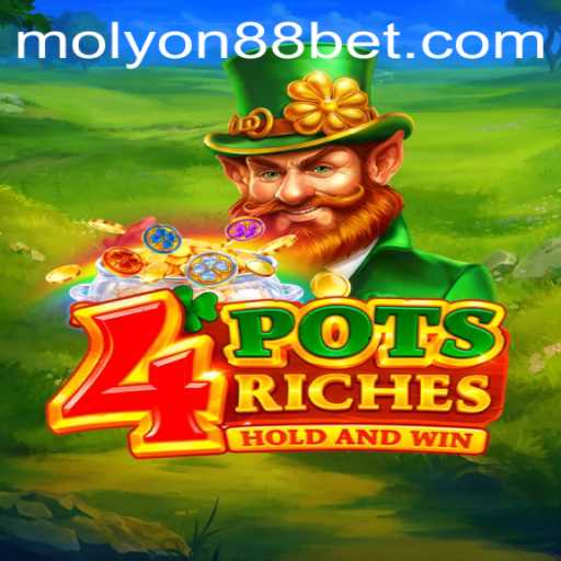 Discover the Excitement of 4PotsRiches: A New Era in Gaming