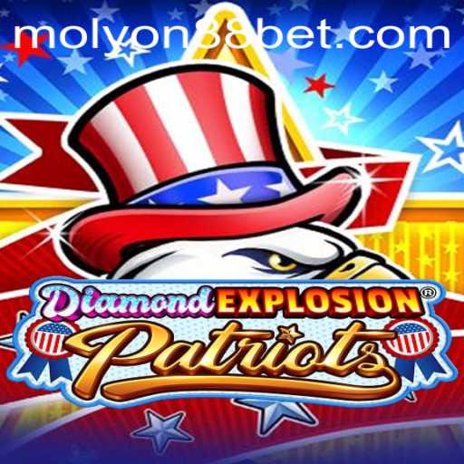 DiamondExplosionPatriots: The Thrilling New Sensation
