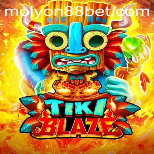 Exploring the Adventure of TikiBlaze: Master the Excitement with MOLYON88